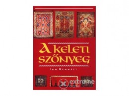 Gabo Kiadó Ian Bennett - A keleti szőnyeg
