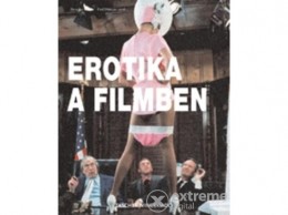 Vince Kiadó Kft Erotika a filmben