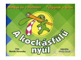 Vivandra Kft Marék Veronika - A kockásfülű nyúl 2.