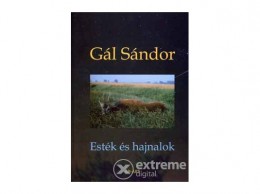 AB-ART Kiadó Gál Sándor - Esték és hajnalok