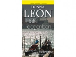 Geopen Kiadó Donna Leon - Halál idegenben