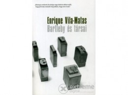 Geopen Kiadó Enrique Vila-Matas - Bartleby és társai