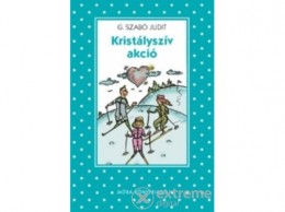 Móra Könyvkiadó G. Szabó Judit - Kristályszív akció