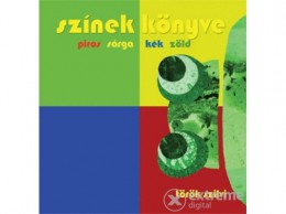 Pozsonyi Pagony Kft Török Szilvi - Színek könyve