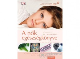 Geopen Kiadó Dr. Sarah Jarvis - A nők egészségkönyve