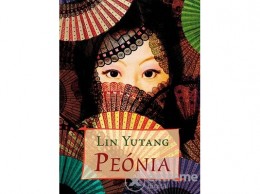 Tericum Kiadó Kft Lin Yutang - Peónia