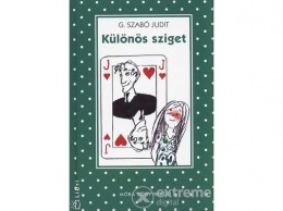 Móra Könyvkiadó G. Szabó Judit - Különös sziget (Pöttyös sorozat)