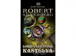 Metropolis Media Robert Silvenberg - Lord Valentine kastélya