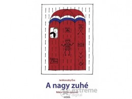 Móra Könyvkiadó Janikovszky Éva - A nagy zuhé