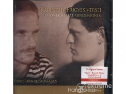 Kossuth/Mojzer Kiadó Karinthy Frigyes versei - Elmondom hát mindenkinek