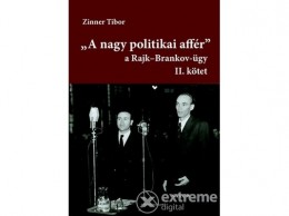 Saxum Kiadó Zinner Tibor - "A nagy politikai affér"