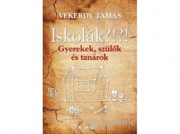 Central Médiacsoport Vekerdy Tamás - Iskolák?!?!