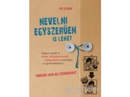 Central Médiacsoport Ute Glaser - Nevelni egyszerűen is lehet