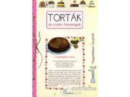 Alexandra Kiadó Torták és csokis finomságok