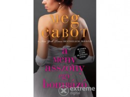 Ciceró Könyvstúdió Meg Cabot - A menyasszony egy bombázó