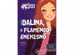 Könyvmolyképző Kiadó Moka - Idalina, a flamenco-énekesnő