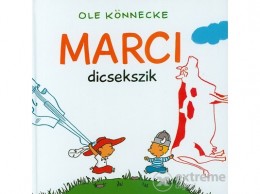 Pozsonyi Pagony Kft Ole Könnecke - Marci dicsekszik