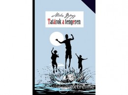 Cerkabella Kiadó Méhes György - Tatárok a tengeren