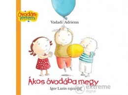 Pozsonyi Pagony Kft Vadadi Adrienn - Ákos óvodába megy