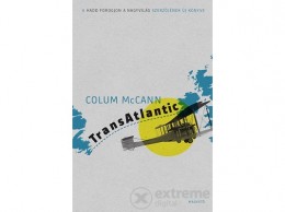 Magvető Kiadó Colum McCann - TransAtlantic