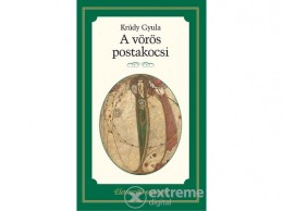 Kossuth Kiadó Zrt Krúdy Gyula - A vörös postakocsi (.)