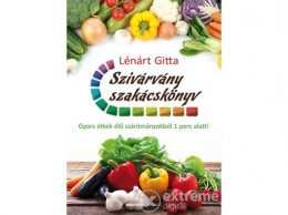 Bioenergetic Kiadó Lénárt Gitta - Szivárvány szakácskönyv
