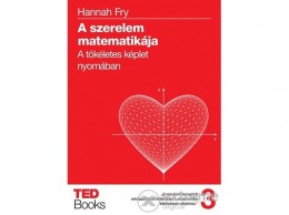 HVG Kiadó Zrt Hannah Fry - A szerelem matematikája