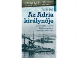 Csengőkert Kft Földi Pál - Az Adria királynője