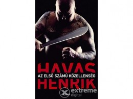 Libri Könyvkiadó Kft Havas Henrik - Az első számú közellenség