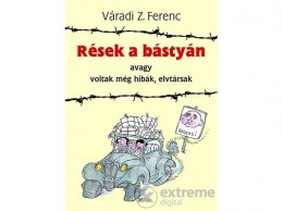 Móra Könyvkiadó Váradi P. Ferenc - Rések a bástyán