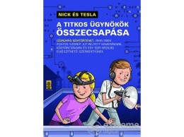 Vivandra Kft Nick és Tesla - A titkos ügynökök összecsapása
