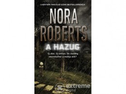 Gabo Kiadó Nora Roberts - A hazug