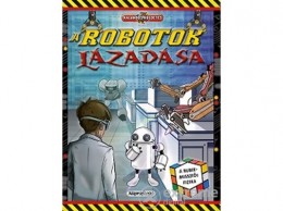 Napraforgó Kiadó A robotok lázadása