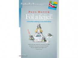 Park Könyvkiadó Kft Paul Hauck - Föl a fejjel!