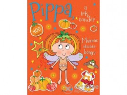 Móra Könyvkiadó Pippa, a töktündér - matricás öltöztetőkönyv