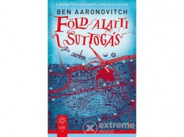 Gabo Kiadó Ben Aaronovitch - Föld alatti suttogás