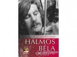 Kossuth Kiadó Zrt Jávorszky Béla Szilárd - Halmos Béla emlékezete