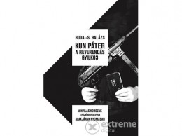 MPB Hungary Kft Budai-S. Balázs - Kun Páter a reverendás gyilkos