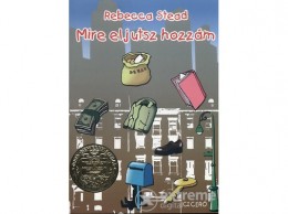 Ciceró Könyvstúdió Rebecca Stead - Mire eljutsz hozzám