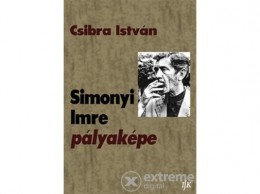 Irodalmi jelen Csibra István - Simonyi Imre pályaképe