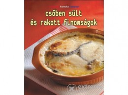 Geopen Kiadó Csőben sült és rakott finomságok