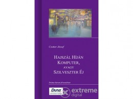Duna International Czotter József - Hajszál Híján Komputer, avagy Szilveszter Éj