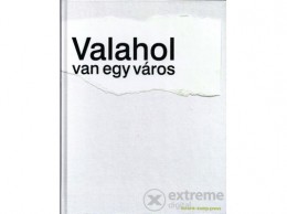 Korunk-Komp-Press Valahol van egy város