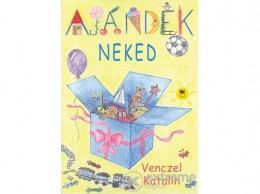 Garbo Kiadó Venczel Katalin - Ajándék neked