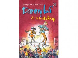 Pozsonyi Pagony Kft Mirjam Oldenhave - Danny bá és a matekrap