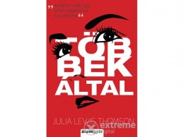 Álomgyár Kiadó Julia Lewis Thomson - Többek által