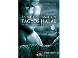 Agave Könyvek Kft Laurell K. Hamilton - Fagyos halál