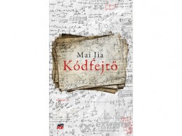 Libri Könyvkiadó Kft Mai Jia - Kódfejtő