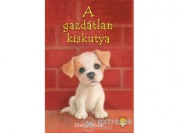 Könyvmolyképző Kiadó Holly Webb - A gazdátlan kiskutya
