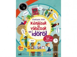 Central Médiacsoport Katie Daynes - Kukkants bele! - Kérdések és válaszok az időről